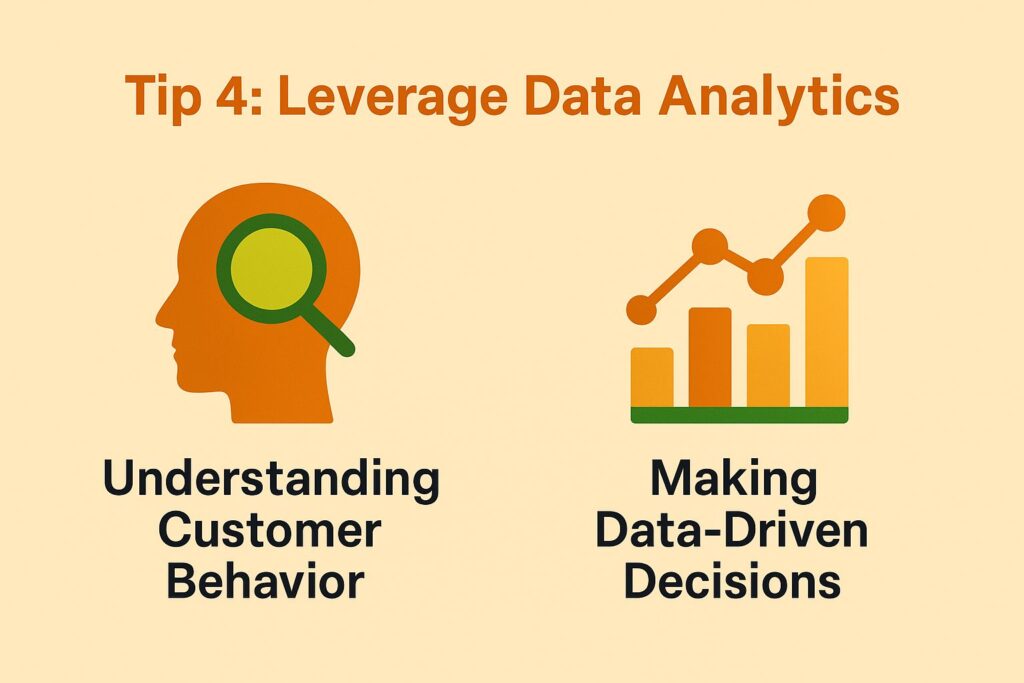 Tip 4: Leverage Data Analytics